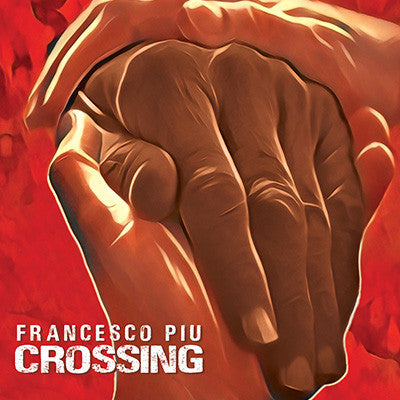 Francesco Piu- Crossing (CD)-BoldPlay