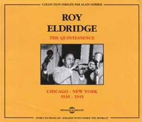 Roy Eldridge- Chicago To New York 1936-1945 (CD)-BoldPlay