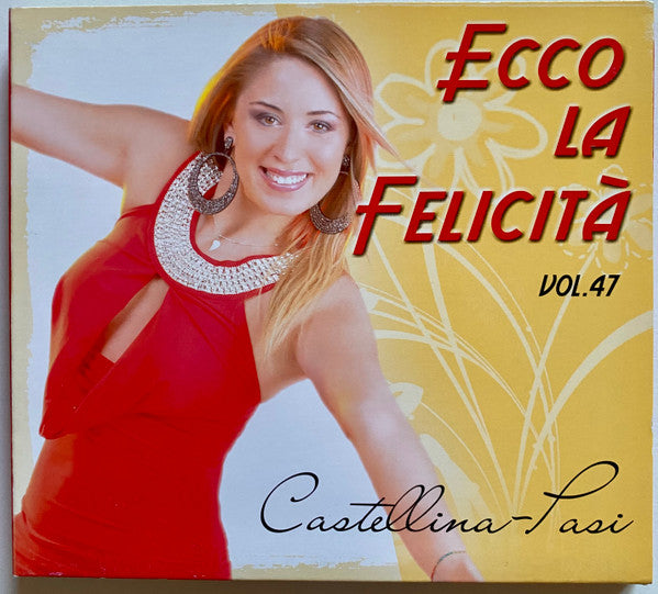 Castellina- Ecco La Felicita Vol 47 (CD)-BoldPlay