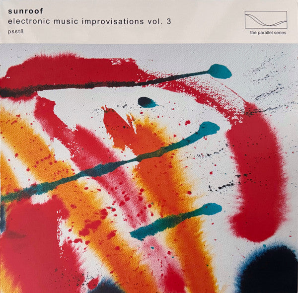 Sunroof- Electronic Music Improvisations, Vol. 3 (Vinyl)-BoldPlay