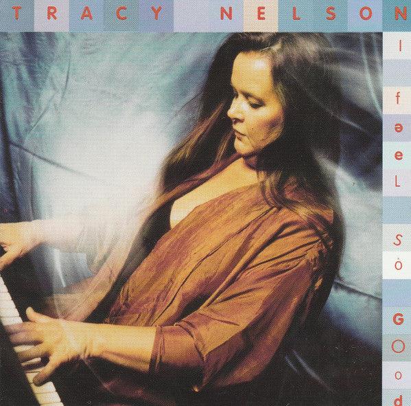 Tracy Nelson- I Feel So Good-BoldPlay