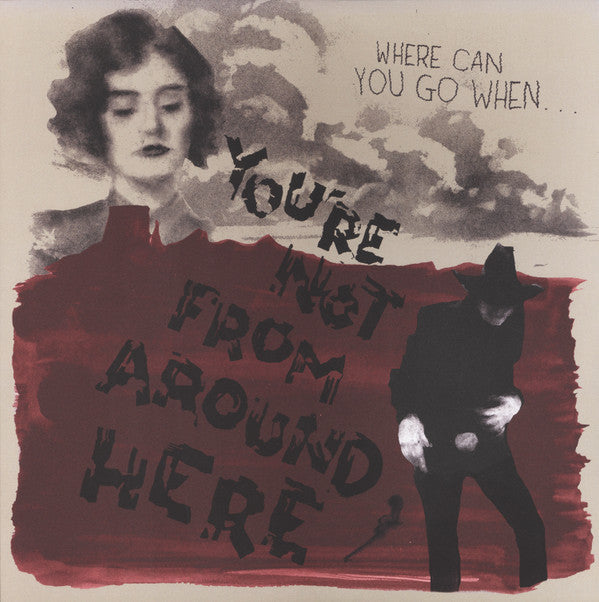 Various Artists- You're Not From Around Here (Various Artists) (Vinyl)-BoldPlay
