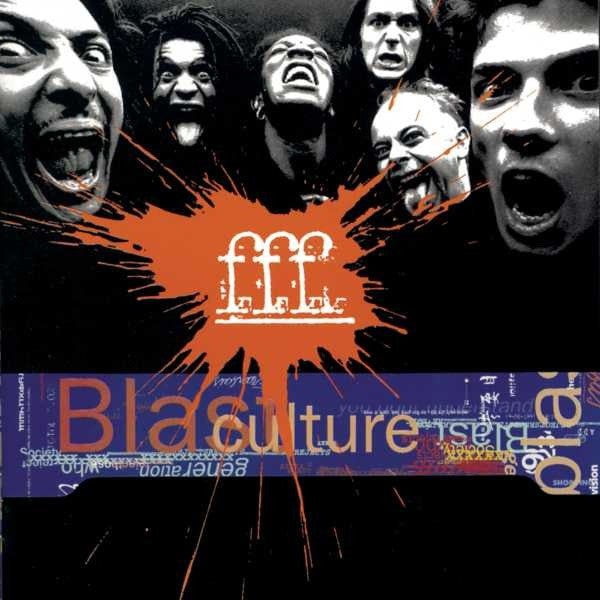 Fff- Blast Culture (Vinyl)-BoldPlay