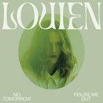 Louien- No Tomorrow / Figure Me Out (Vinyl)-BoldPlay