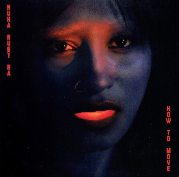 Nuha Ruby Ra- How To Move [Transparent Red Colored Vinyl]-BoldPlay