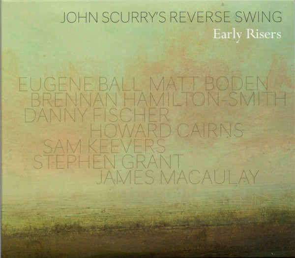 John Scurry  / Reverse Swing- Early Risers (CD)-BoldPlay