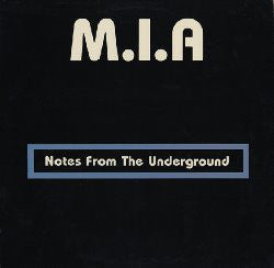 M.I.A.- Notes From The Underground (1st Press) (Used Vinyl)-BoldPlay