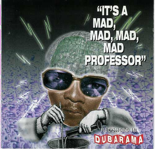 Mad Professor- It's A Mad Mad Professor-BoldPlay