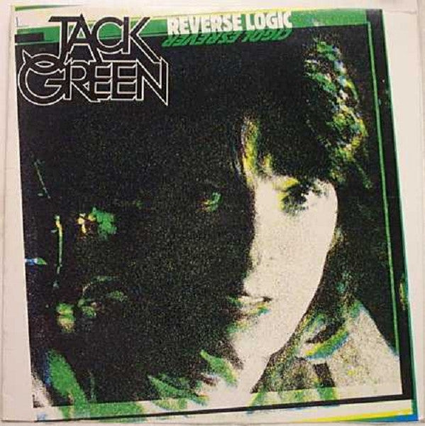 Jack Green- Reverse Logic (Used Vinyl)-BoldPlay