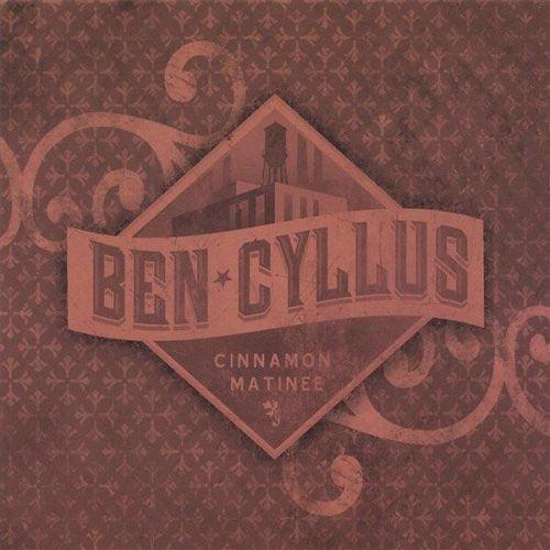 Ben Cyllus- Cinnamon Matinee-BoldPlay