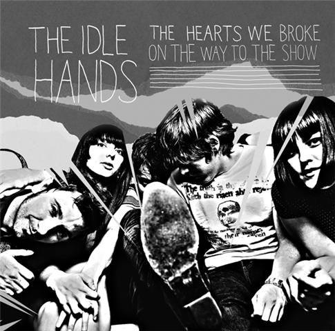 The Idle Hands- The Hearts We Broke On The Way To The Show-BoldPlay