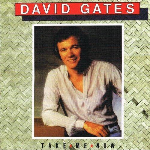 David Gates (Bread)- Take Me Now (Used Vinyl)-BoldPlay
