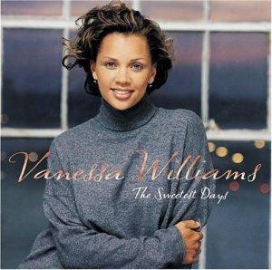 Vanessa Williams- The Sweetest Days-BoldPlay