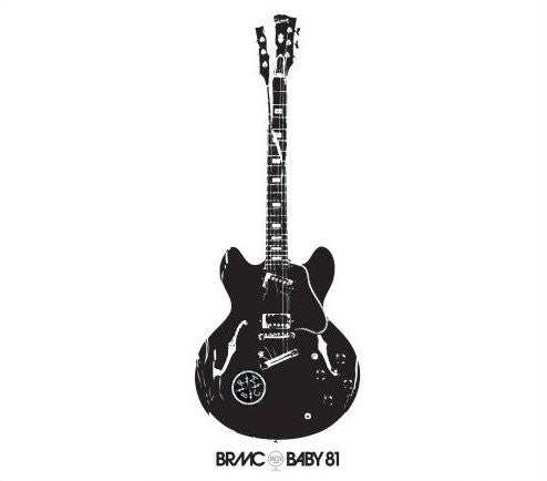 Black Rebel Motorcycle Club- Baby 81-BoldPlay