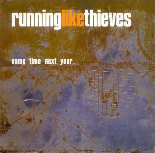 Running Like Thieves- Same Time Next Year-BoldPlay