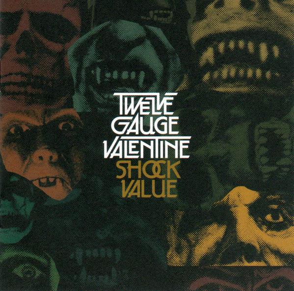Twelve Gauge Valentine- Shock Value-BoldPlay