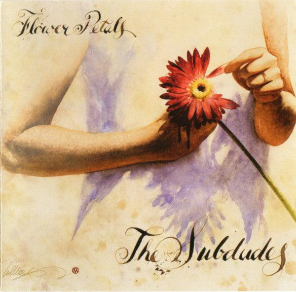 The Subdudes- Flower Petals-BoldPlay