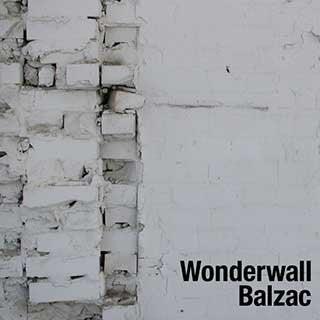 Balzac- Wonderwall-BoldPlay