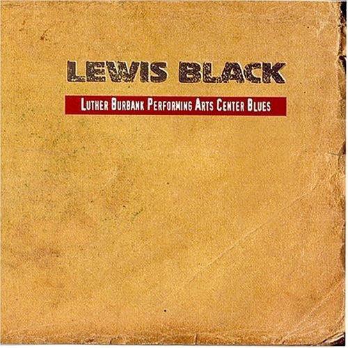 Lewis Black- Luther Burbank Performing Arts Center Blues-BoldPlay