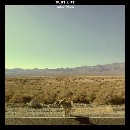 Quiet Life- Wild Pack (Used Vinyl)-BoldPlay