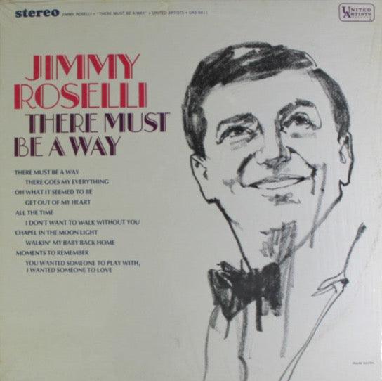 Jimmy Roselli- There Must Be A Way (Used Vinyl)-BoldPlay
