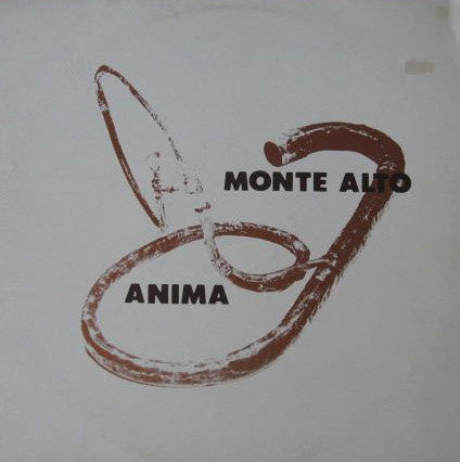 Anima- Monte Alto (2015 Reissue) (Used Vinyl)-BoldPlay