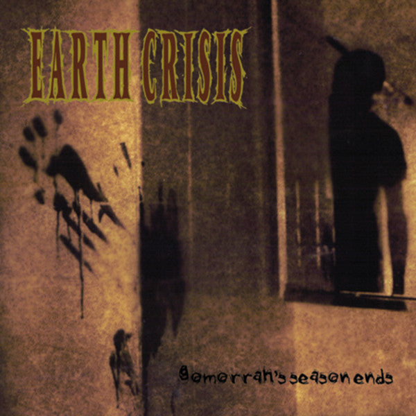Earth Crisis– Gomorrah's Season Ends-BoldPlay