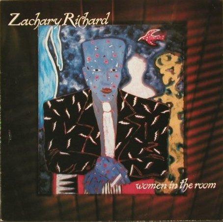 Zachary Richard- Women  In The Room-BoldPlay