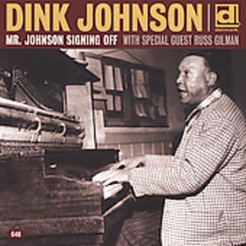 Oliie “Dink” Johnson-Mr. Johnson Signing Off-BoldPlay