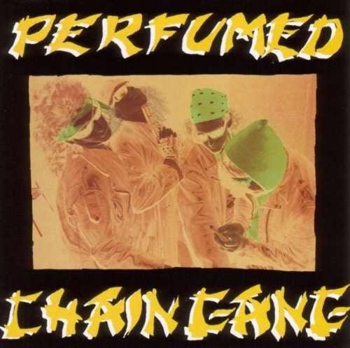 Chain Gang- Perfumed-BoldPlay