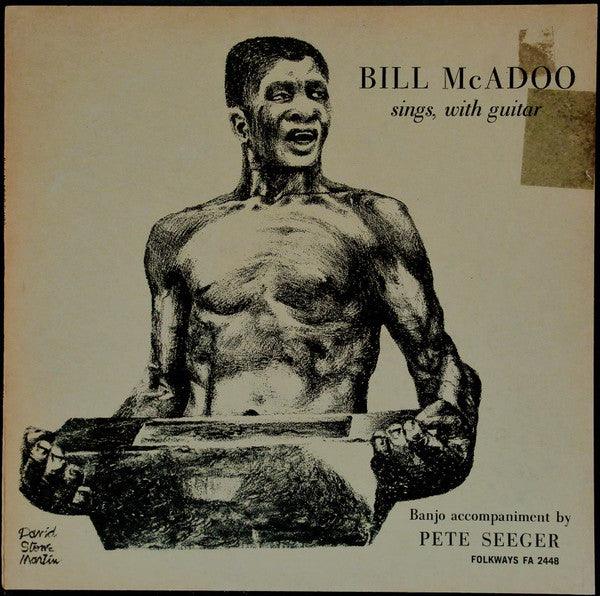 Bill McAdoo- Sings, With Guitar (Superficial Mark Track 1 Side B) (Used Vinyl)-BoldPlay