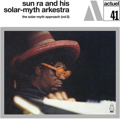 Sun Ra & His Solar-Myth Arkestra- The Solar-Myth Approach Vol. 2 (Vinyl)-BoldPlay
