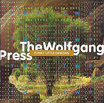 Wolfgang Press- Funky Little Demons-BoldPlay