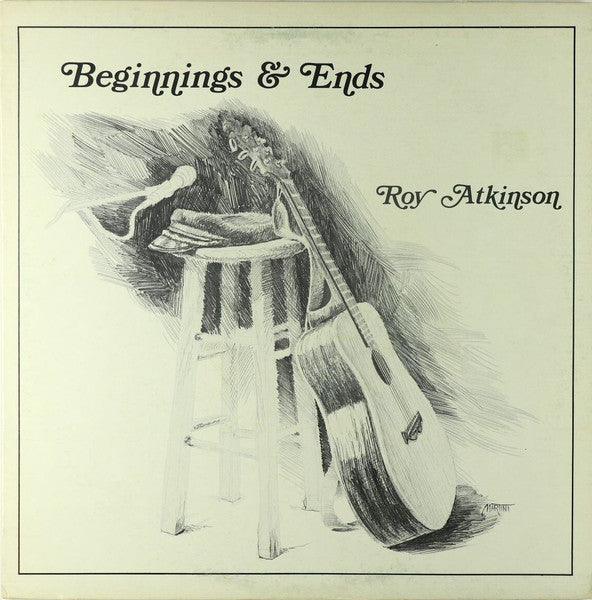 Roy Atkinson- Beginnings & Ends (Sealed) (Used Vinyl)-BoldPlay