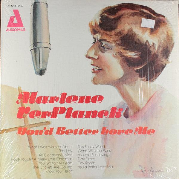 Marlene Ver Planck- You'd Better Love Me (Used Vinyl)-BoldPlay