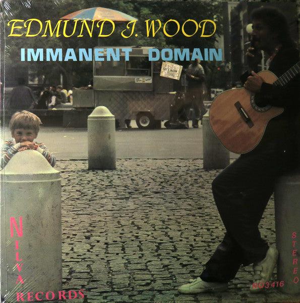 Edmund J. Wood- Immanent Domain (Used Vinyl)-BoldPlay