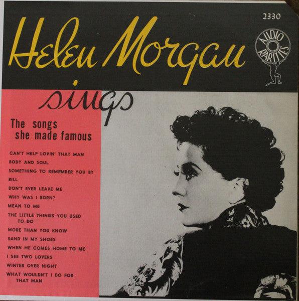 Helen Morgan- Sings The Song That Made Her Famous (Used Vinyl)-BoldPlay