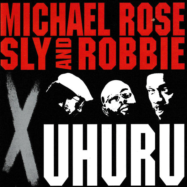 Michael Rose/Sly And Robbie- X Uhuru-BoldPlay