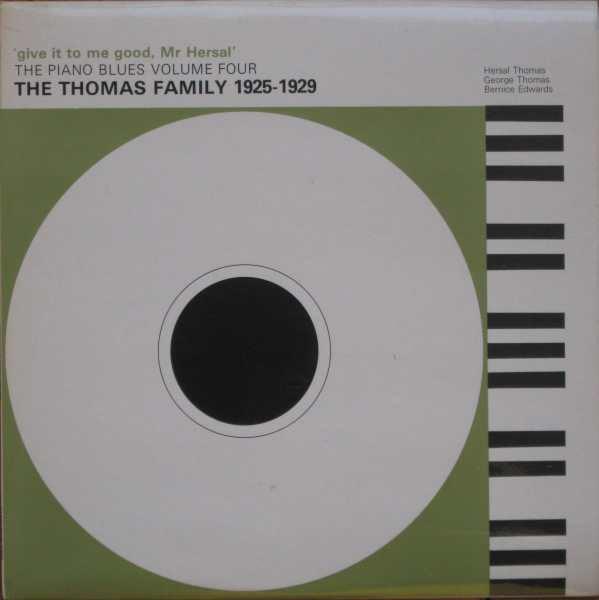 Various- 'Give It To Me Good, Mr Hersal' - The Thomas Family 1925-1929 (UK Press) (Used Vinyl)-BoldPlay