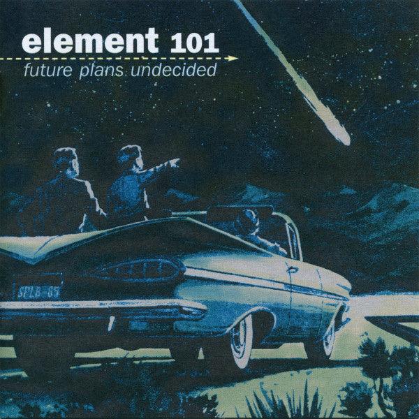 Element 101- Future Plans Undecided-BoldPlay