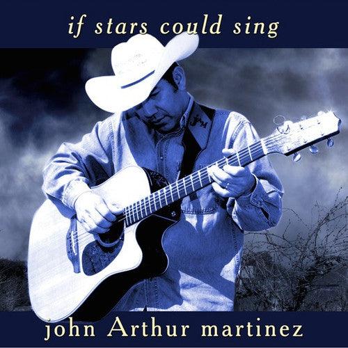 John Arthur Martinez- If Stars Could Sing-BoldPlay