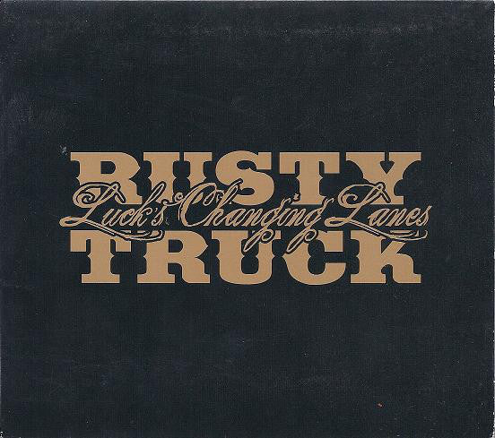 Rusty Truck- Luck's Changing Lanes-BoldPlay