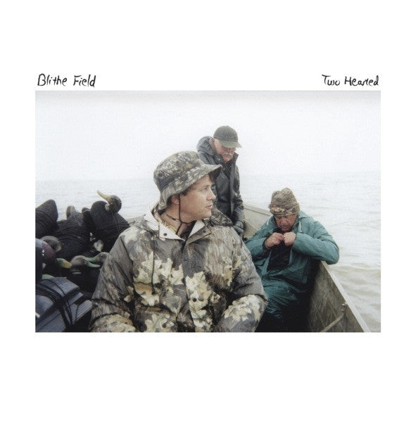 Blithe Field- Two Hearted (Used Vinyl)-BoldPlay