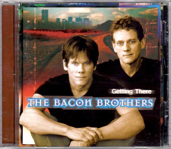 Bacon Brothers- Getting There-BoldPlay