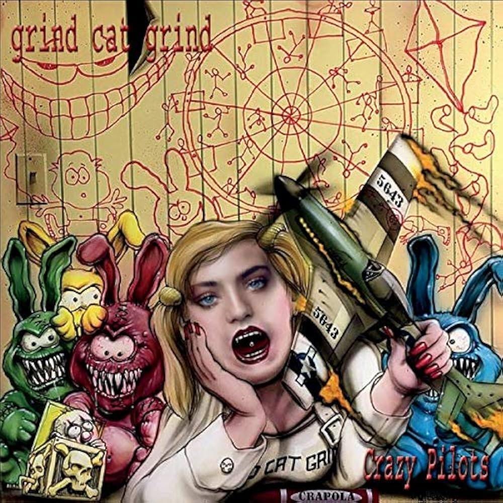 Grind Cat Grind- Crazy Pilots-BoldPlay
