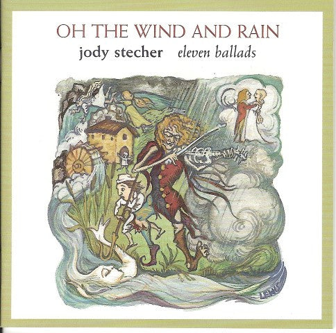 Jody Stecher- Oh The Wind And Rain-BoldPlay