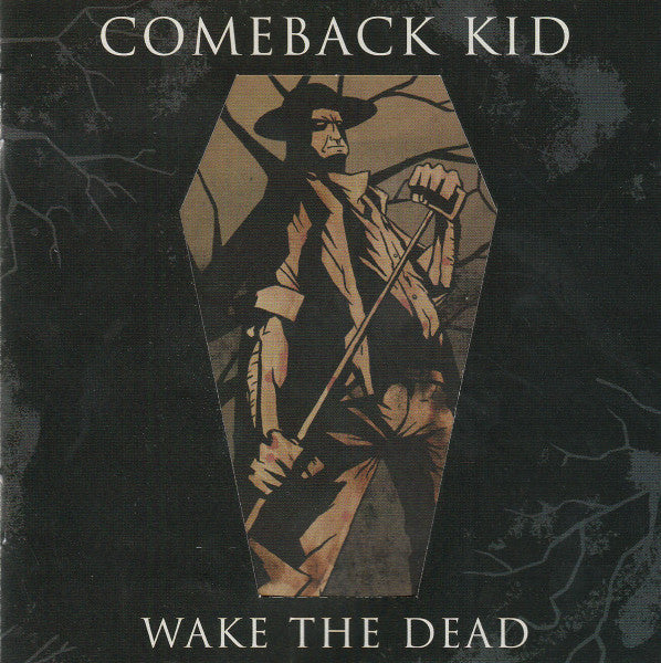 Comeback Kid- Wake The Dead-BoldPlay