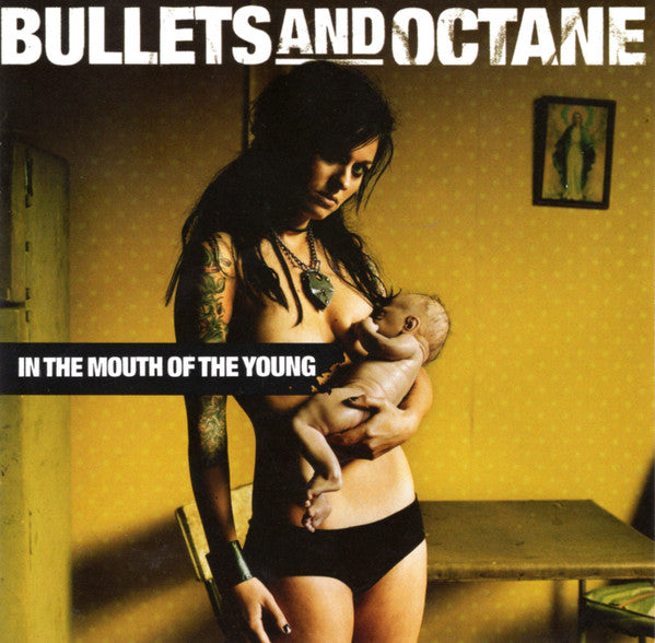 Bullets And Octane- In The Mouth Of The Young-BoldPlay