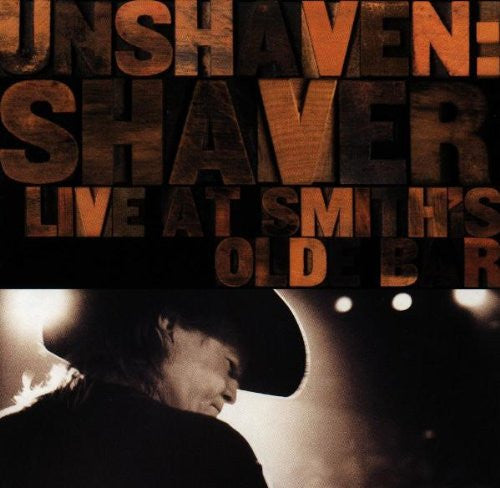Billy Joe Shaver- Unshaven: The Live Album-BoldPlay