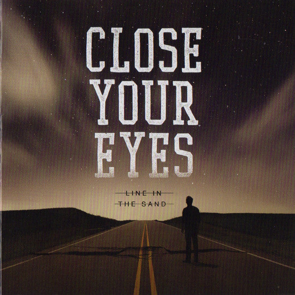 Close Your Eyes- Line In The Sand-BoldPlay
